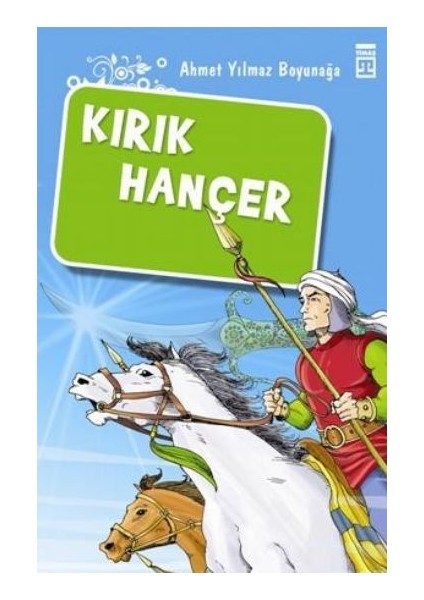 Kırık Hançer/akıncılar Kutsal Hançerin Peşinde
