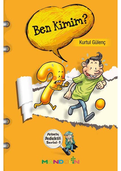 Ben Kimim? Felsefe Dedektifi Serisi-1