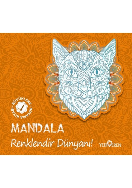 Mandala – Renklendir Dünyanı!