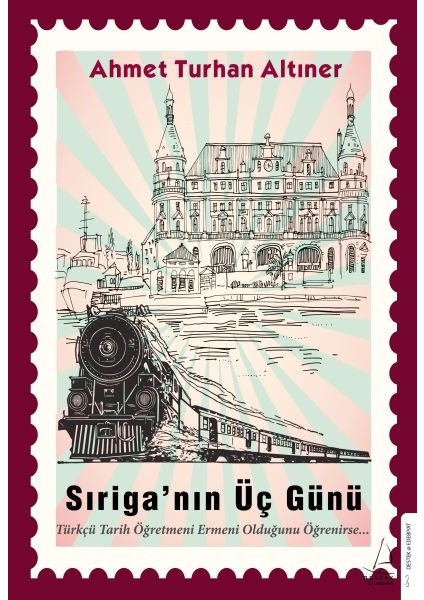 Sıriganın Üç Günü