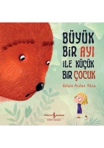 Büyük Bir Ayı Ile Küçük Bir Çocuk