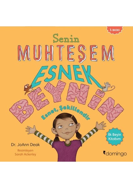 Senin Muhteşem Esnek Beynin