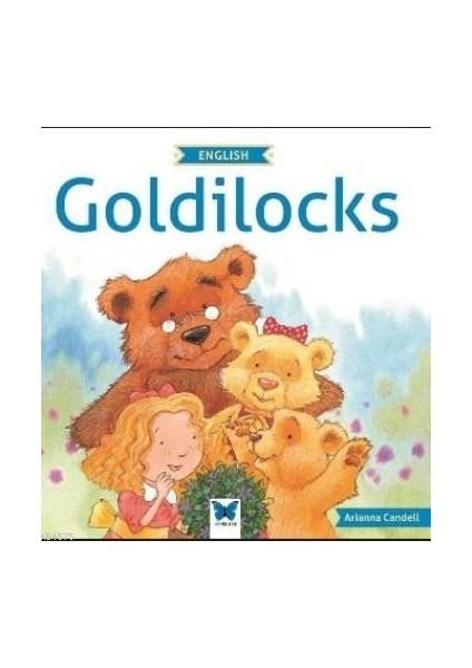 Goldilocks