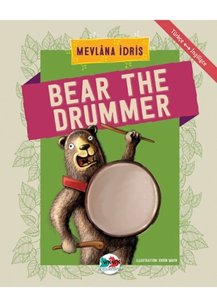 Bear The Drummer - Türkçe Ingilizce