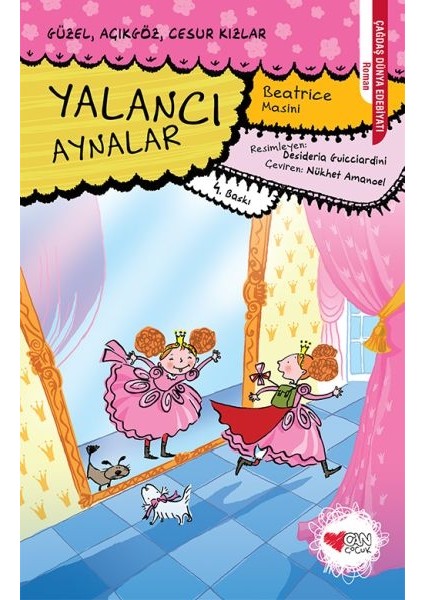 Güzel, Açıkgöz, Cesur Kızlar 01 - Yalancı Aynalar
