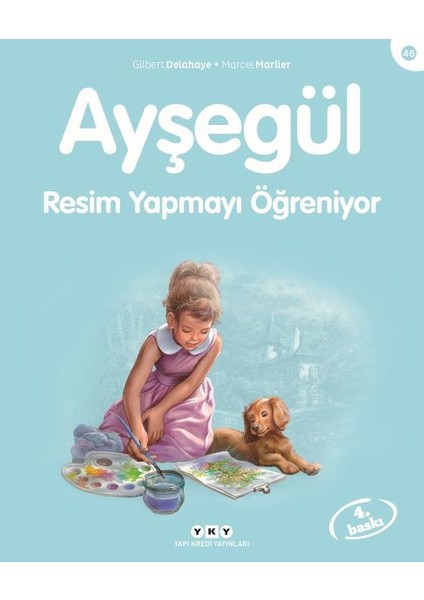 Ayşegül Serisi 46 - Resim Yapmayı Öğreniyor