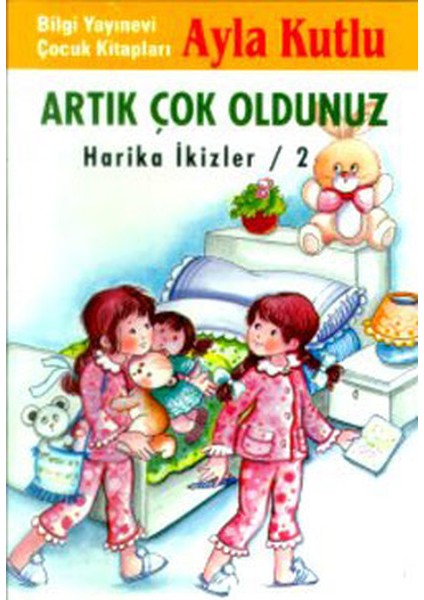 Artık Çok Oldunuz Harika Ikizler / 2