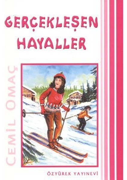 Gerçekleşen Hayaller