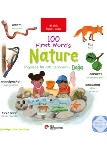 Ingilizce Ilk 100 Kelimem - Doğa (Iki Dilli Türkçe-Ingilizce)