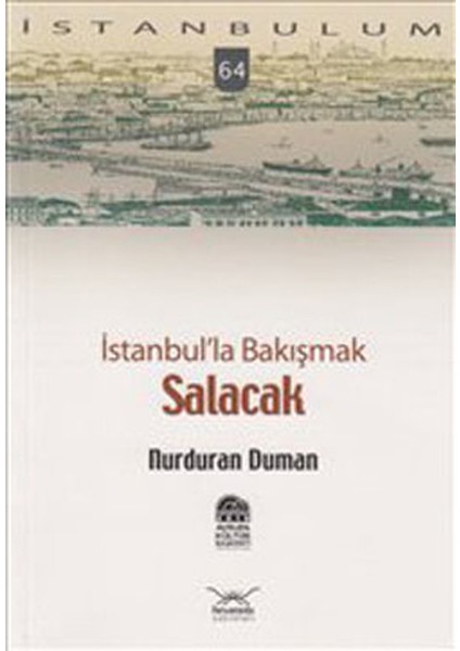 Istanbul'la Bakışmak Salacak-64