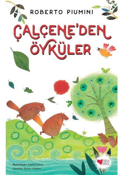 Çalçene'den Öyküler