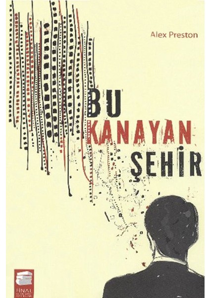 Bu Kanayan Şehir
