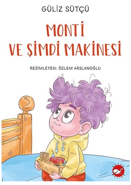 Monti ve Şimdi Makinesi