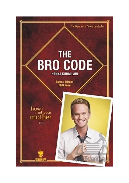 The Bro Code - Kanka Kuralları