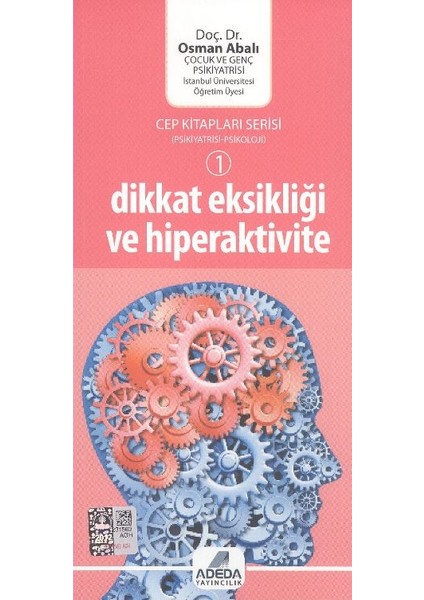Dikkat Eksikliği ve Hiperaktivite