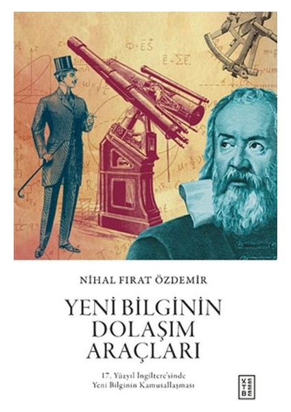 Yeni Bilginin Dolaşım Araçları