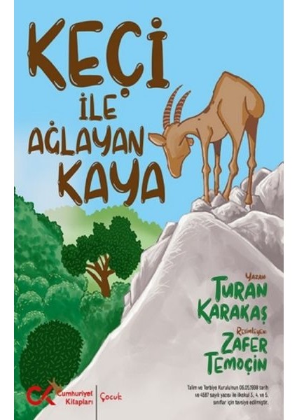 Keçi Ile Ağlayan Kaya