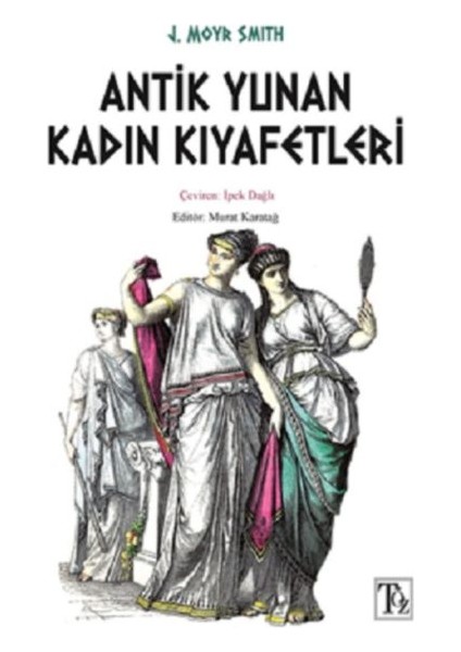 Antik Yunan Kadın Kıyafetleri