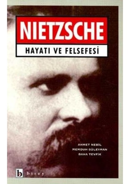 Nietzsche Hayatı ve Felsefesi
