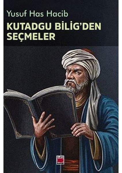 Kutadgu Bilig'den Seçmeler