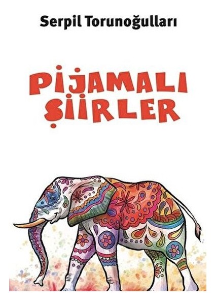 Pijamalı Şiirler