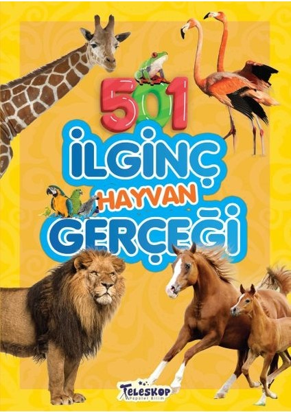 501 Ilginç Hayvan Gerçeği