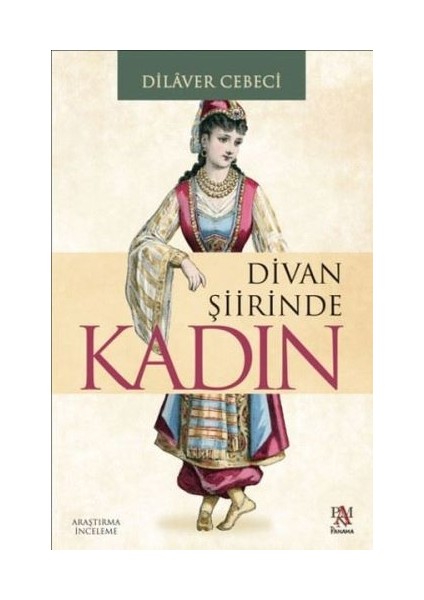 Divan Şiirinde Kadın