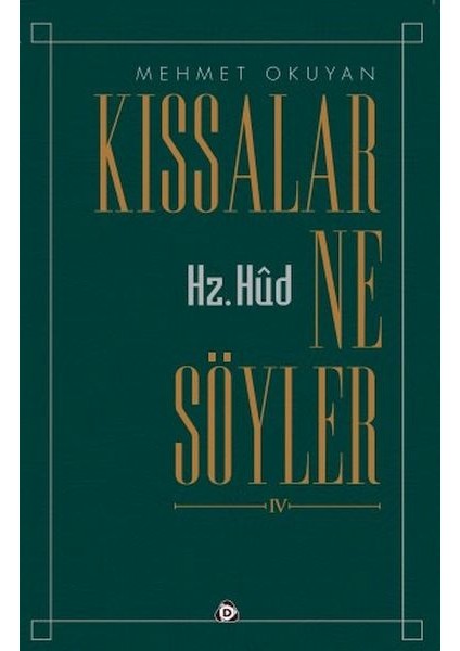 Kıssalar Ne Söyler Hz.hud