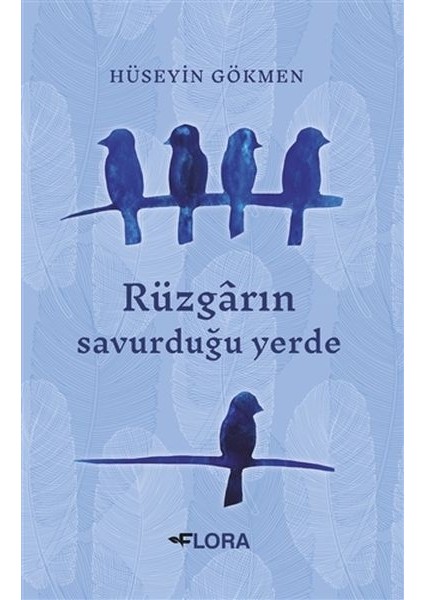 Rüzgarın Savurduğu Yerde