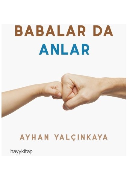 Babalar Da Anlar