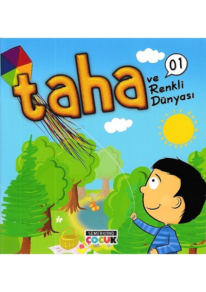 Taha ve Renkli Dünyası