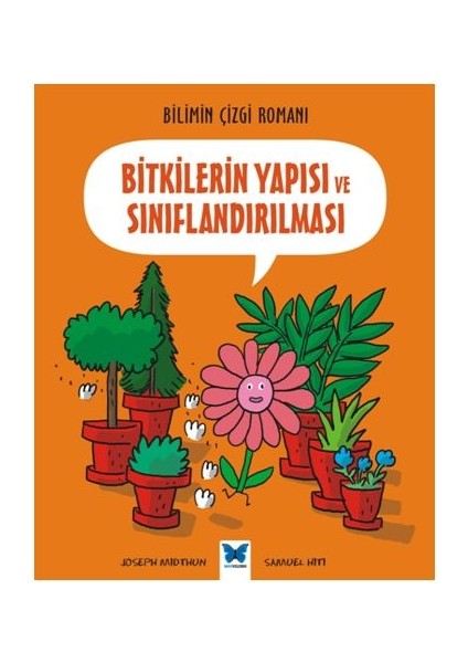 Bilimin Çizgisi Romanı - Bitkilerin Yapısı ve Sınıflandırılması