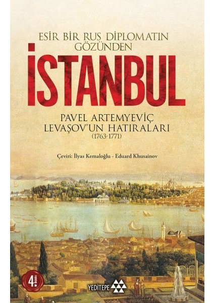 Esir Bir Rus Diplomatın Gözünden Istanbul