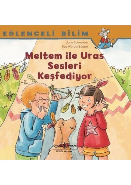 Meltem ile Uras Sesleri Keşfediyor - Eğlenceli Bilim