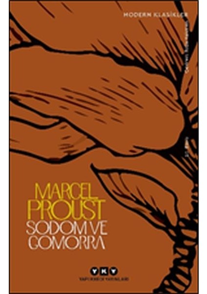 Sodom ve Gomorra - Kayıp Zamanın Izinde (Dördüncü Kitap) - Modern Klasikler