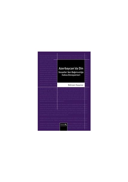 Azerbaycan'da Din Sovyetler'den Bağımsızlığa Hafıza Dönüşümleri