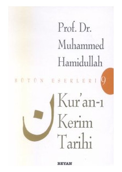 Kur’an-I Kerim Tarihi Bütün Eserleri 9