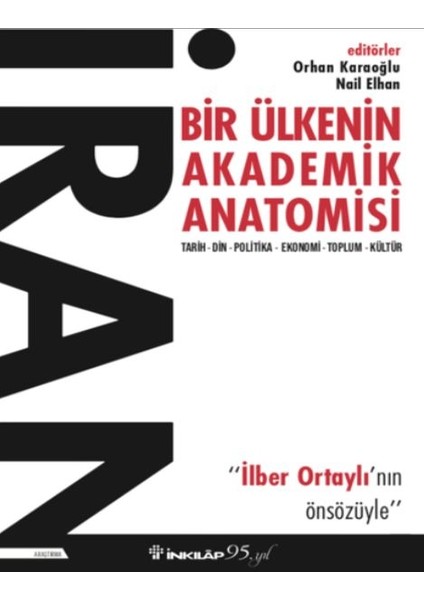 Iran: Bir Ülkenin Akademik Anatomisi