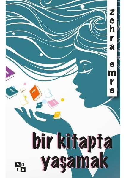 Bir Kitapta Yaşamak