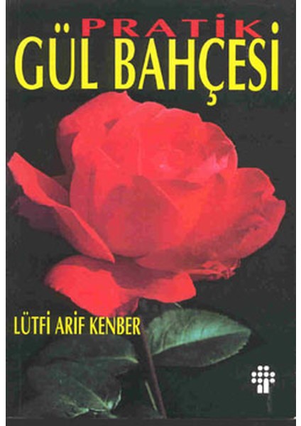 Pratik Gül Bahçesi