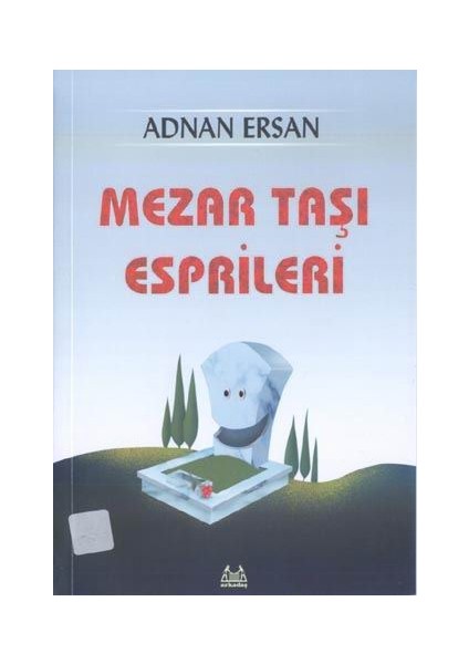 Mezar Taşı Esprileri