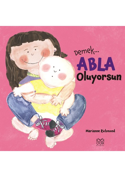 Demek Abla Oluyorsun