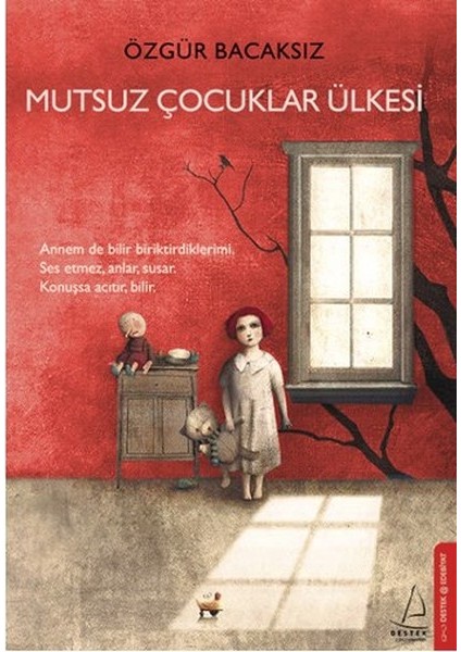 Mutsuz Çocuklar Ülkesi