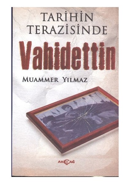 Tarihin Terazisinde Vahidettin