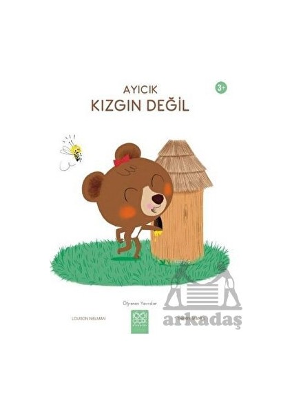 Ayıcık Kızgın Değil - Öğrenen Yavrular