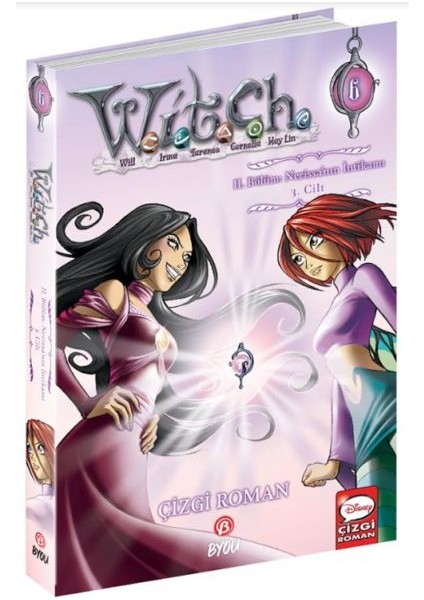 Witch 6 2. Bölüm Nerissa’nın Intikamı 3. Cilt