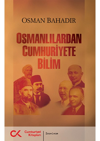 Osmanlılardan Cumhuriyete Bilim