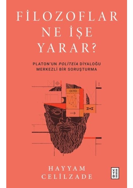 Filozoflar Ne Işe Yarar ?