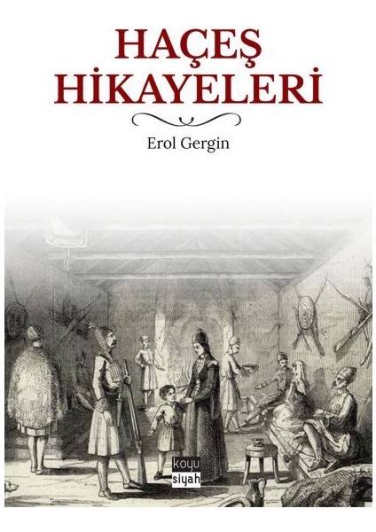 Haçeş Hikayeleri