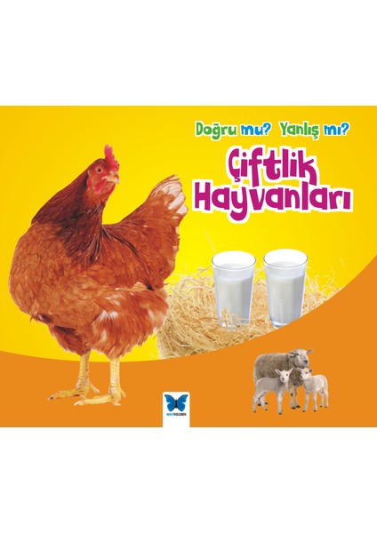 Çiftlik Hayvanları / Doğru Mu Yanlış Mı?